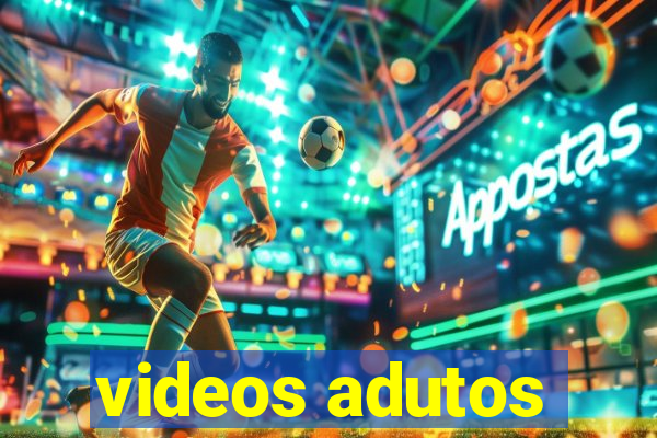 videos adutos